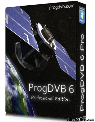 ProgDVB Professional Edition 6.72.7 Final