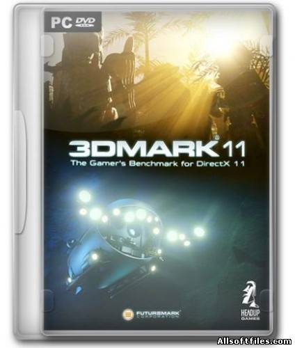 3DMark 11 Advanced Edition 1.0.3 [2012/ENG]