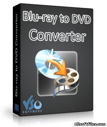 VSO Blu-ray to DVD Converter 1.2.0.14 Final RePack