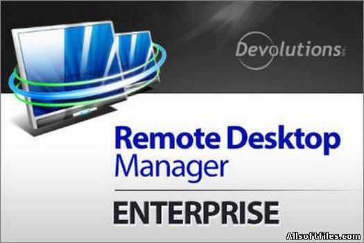 Devolutions Remote Desktop Manager Enterprise Edition 7.0.4.0