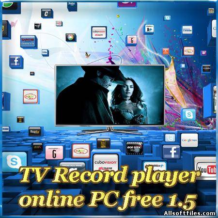 TV Record player online PC free 1.5