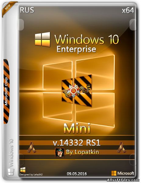 Windows 10 Enterprise x64 v.14332 RS1 Mini by Lopatkin [RUS 2016]