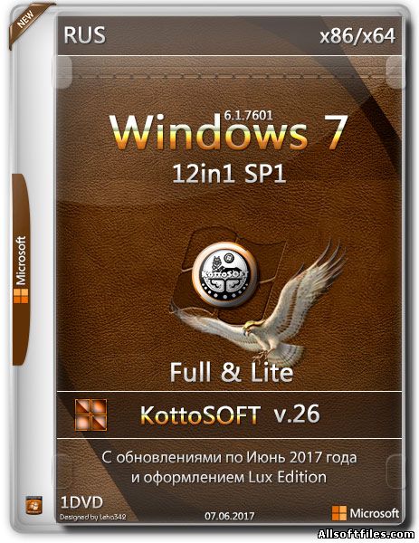 Windows 7 SP1 x86/x64 12in1 Lux Edition KottoSOFT v.26 [RUS 2017]