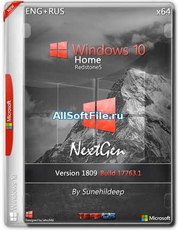 Windows 10 Home x64 1809 NextGen By Sunehildeep [ENG+RUS | 2018]