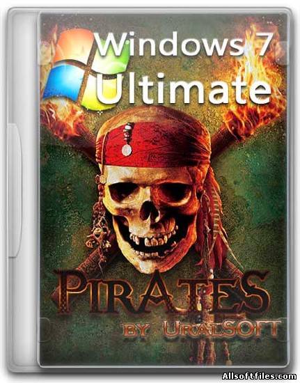 Windows 7 x86 Ultimate UralSOFT Pirates v.6.06 [2011 RUS]