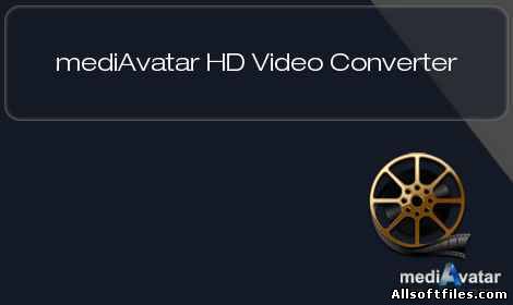 mediAvatar HD Video Converter  6.6.0.0623 + Rus