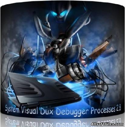 System Visual Dux Debugger Processes 2.8