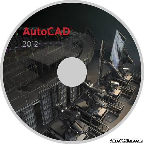 Autodesk AutoCAD 2012 SP1 2011/Eng/Rus