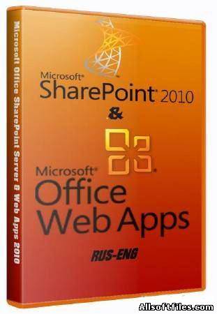 Microsoft Office SharePoint Server & Web Apps 2010 SP1 RUS-ENG [AIO] by m0nkrus