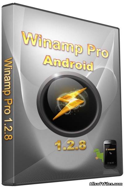 Winamp Pro 1.2.8 [2011/RUS/Android 2.1+]