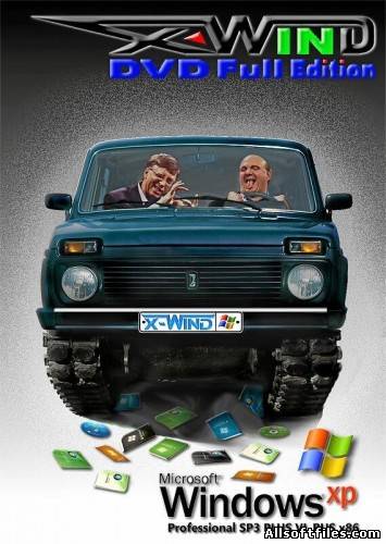 Windows XP Professional SP3 PLUS (X-Wind) by YikxX, RUS, VL, [v.3.9, SATA-DRV, DVD Full] 29.12.2011