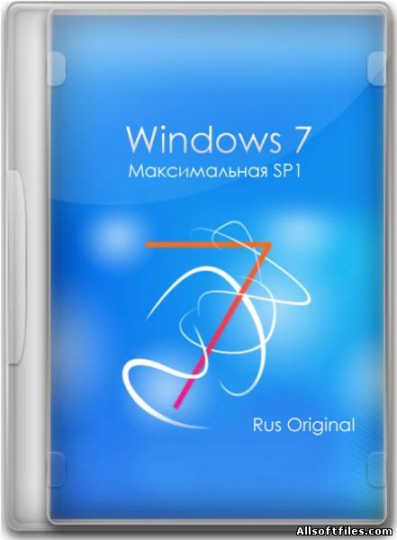 Windows 7 Максимальная SP1 Rus Original (Русские оригинальные образы)[x86/x64 05.01.2012]
