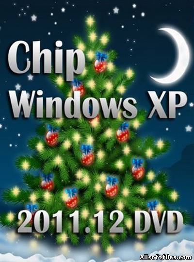 Chip Windows XP 2011.12 DVD 17.12.2011
