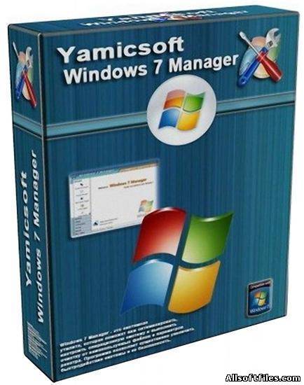 Yamicsoft Windows 7 Manager 4.1.0 Final 2012