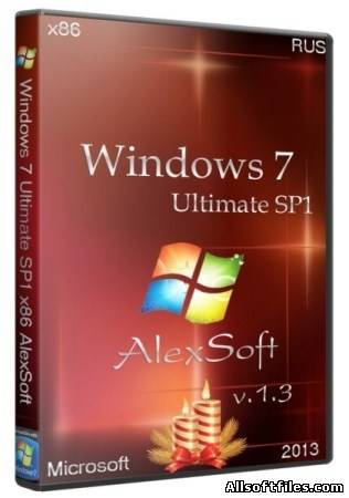 Windows 7 Ultimate SP1 x86 AlexSoft v.1.3 [RUS/2013]