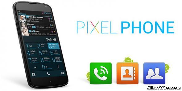 PixelPhone Pro 3.9.9.10 для Андроид [2017 RUS]